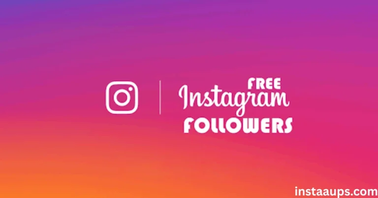 How to Gain Free Instagram Followers Using InstaUp APK – Fast, Easy, and Safe (2026) 6 free instagram followers